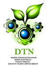 DTN MAKİNE TEKNOLOJİ İNOVASYON DEMİR ÇELİK İTH.İHR.SAN. VE TİC LTD.ŞTİ.